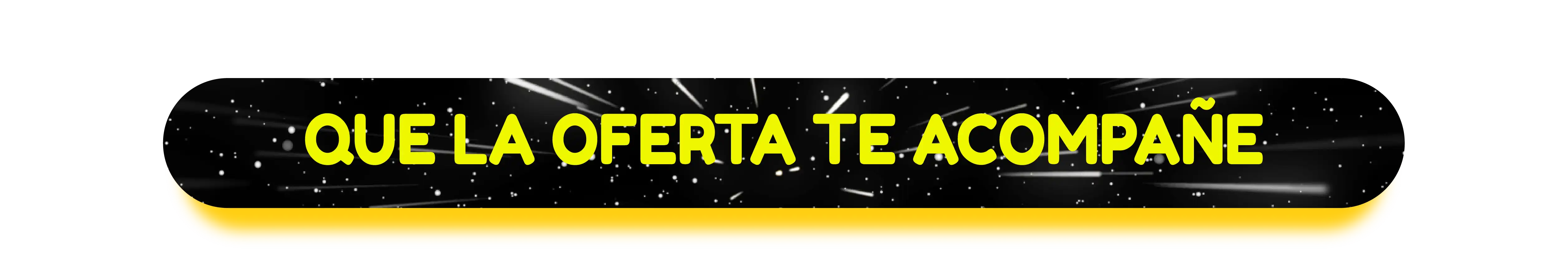 Que la oferta te acompañe